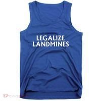 Legalize Landmines Funny Travel Tank Top thumb 0