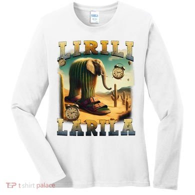 Lirili Larila Funny Italian Brainrot Meme Cactus Elephant  Women's Long Sleeve Shirt