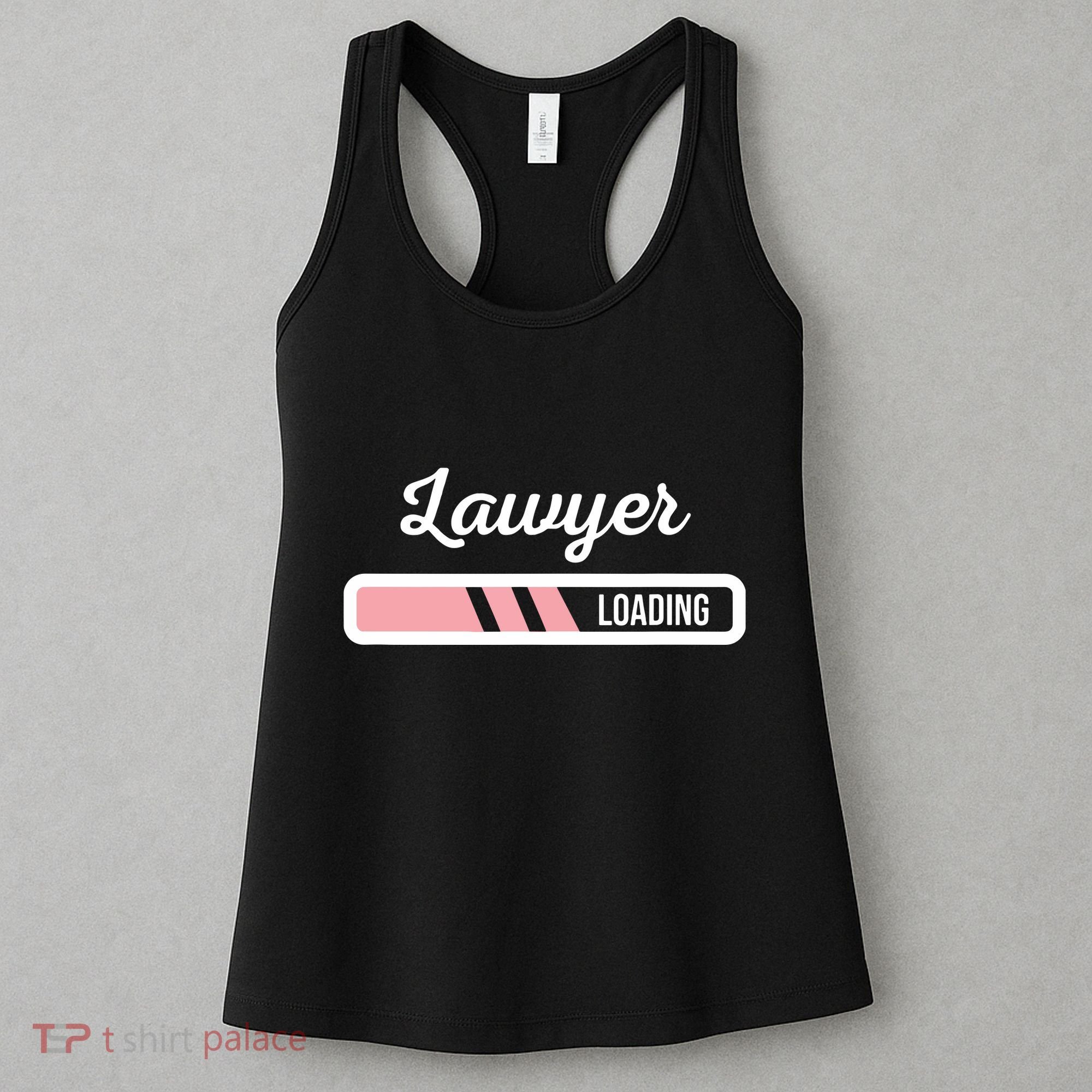 Lawyer Loading Funny New Lawyer Outfit Law Graduate Gift Women's Tank Top