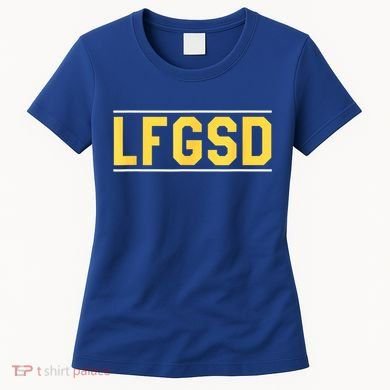 LFGSD Women's T-Shirt