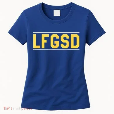 LFGSD Women's T-Shirt