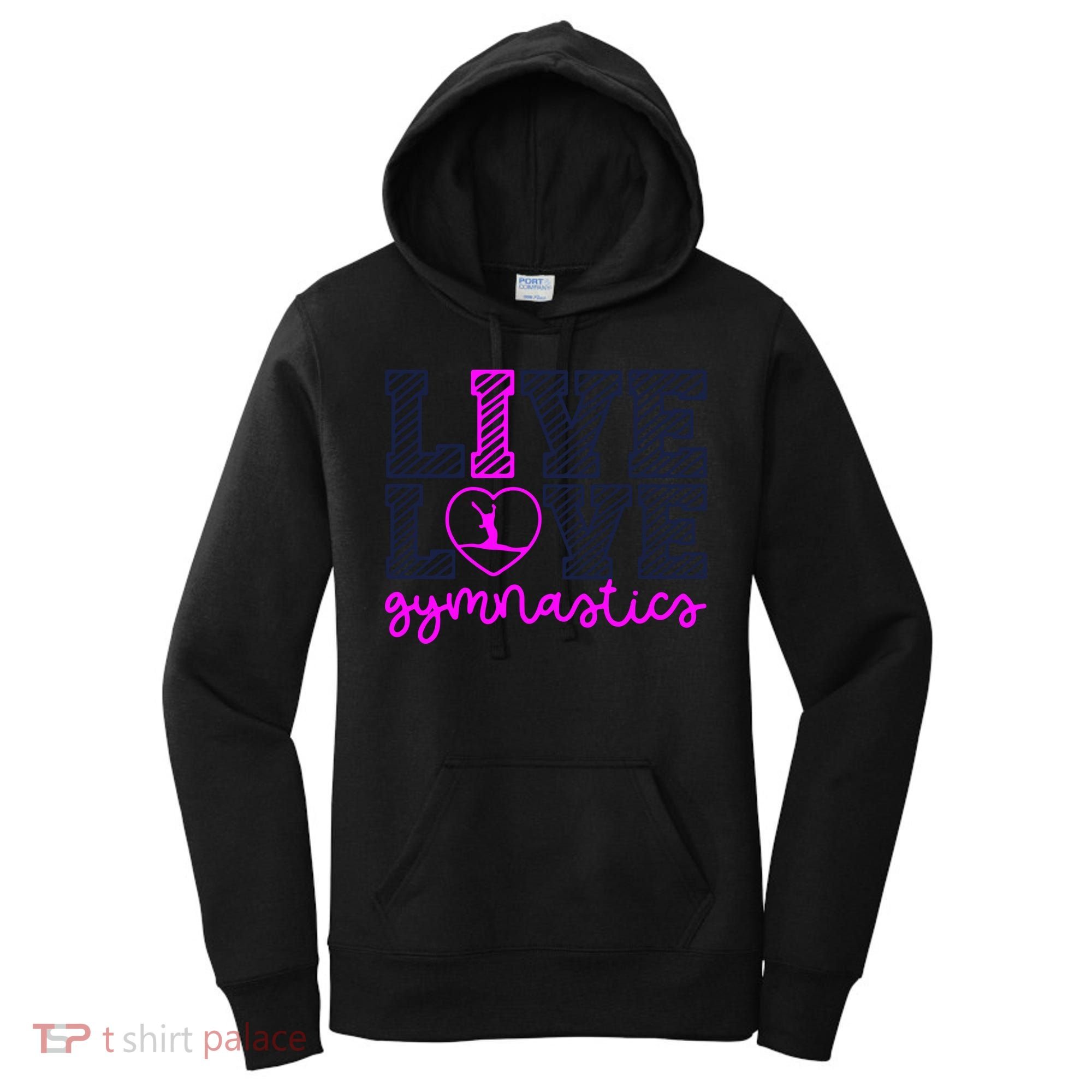 Live Love Gymnastics Women's Hoodie