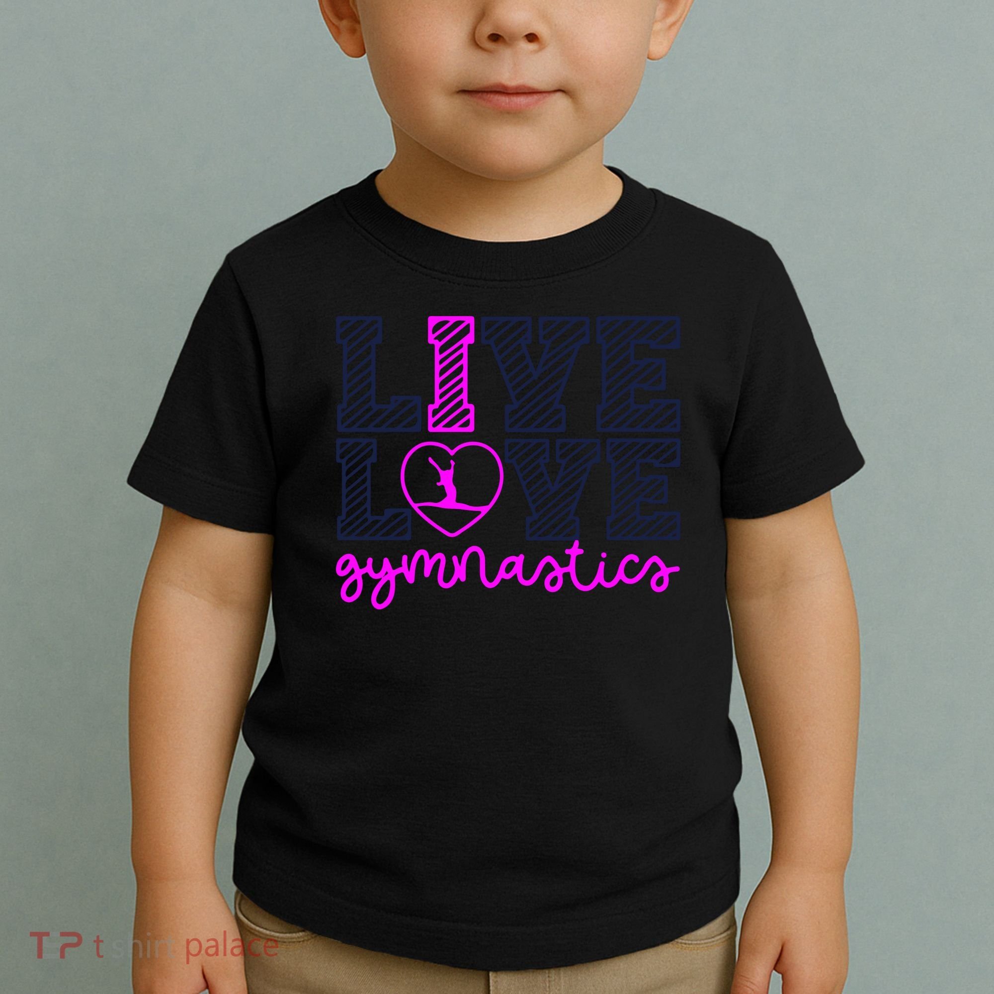 Live Love Gymnastics Toddler T-Shirt