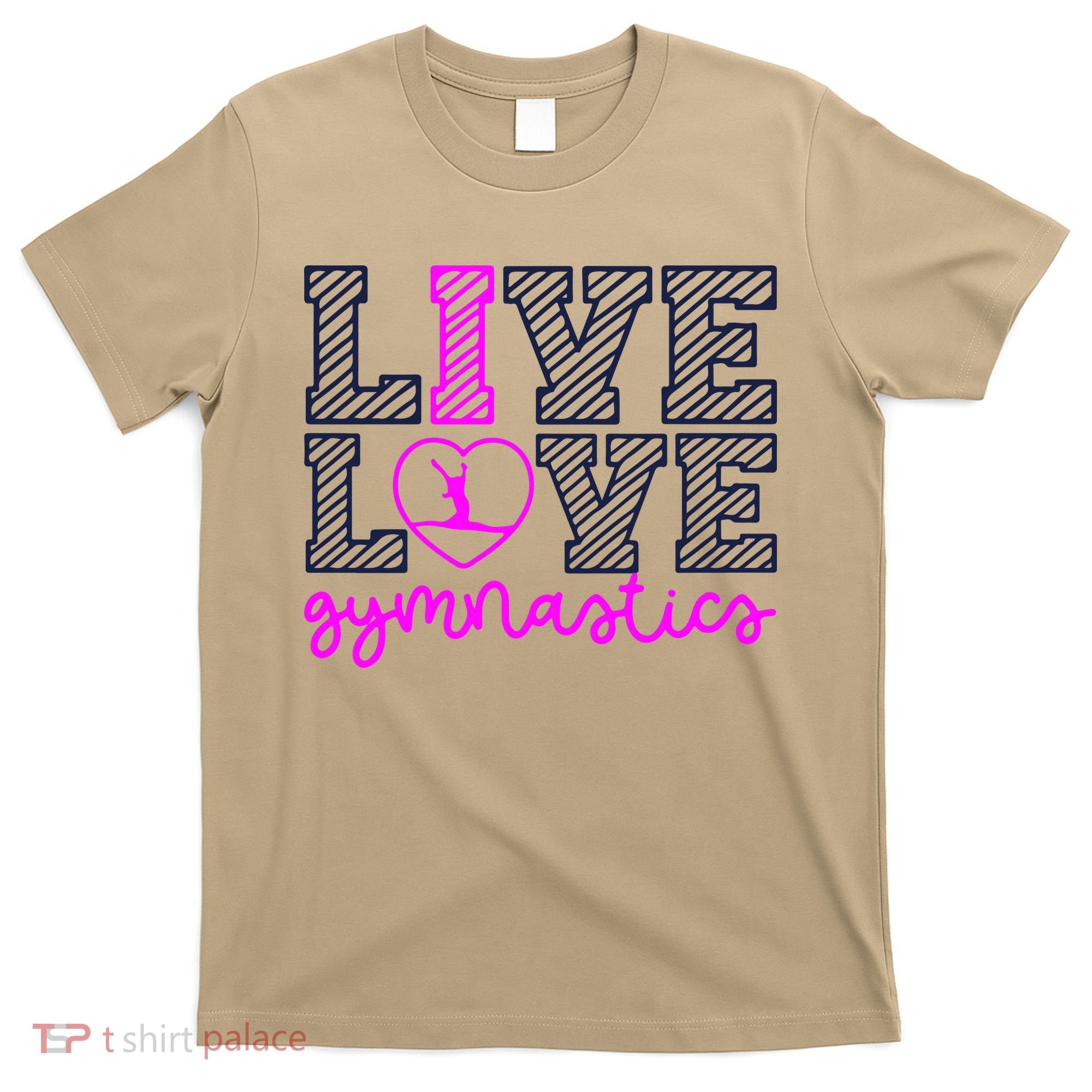 Live Love Gymnastics T-Shirt