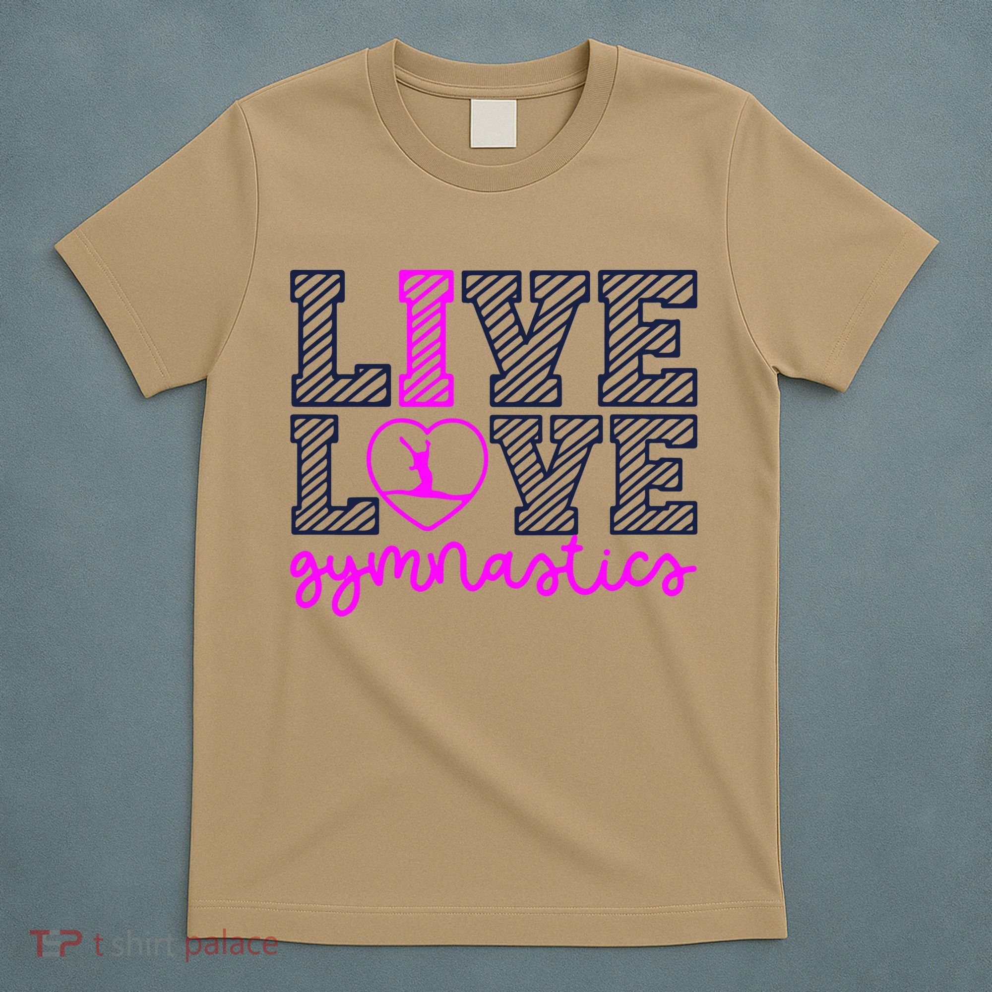 Live Love Gymnastics T-Shirt