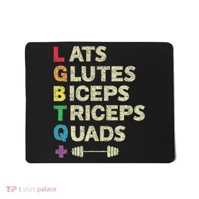 Lgbtq Lats Glutes Biceps Triceps Quads Weightlifting Mousepad