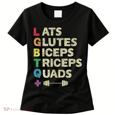 Lgbtq Lats Glutes Biceps Triceps Quads Weightlifting Women's T-Shirt
