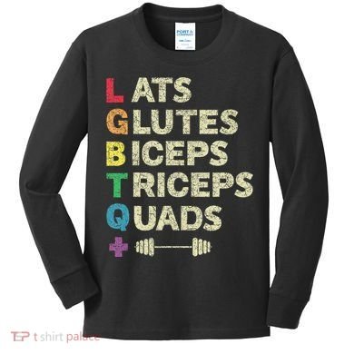 Lgbtq Lats Glutes Biceps Triceps Quads Weightlifting Kids Long Sleeve Shirt