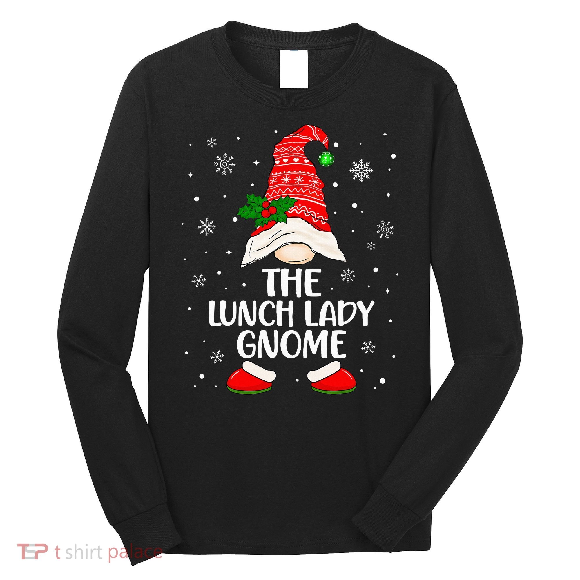 Lunch Lady Gnome Funny School Cafeteria Worker Christmas Long Sleeve Shirt