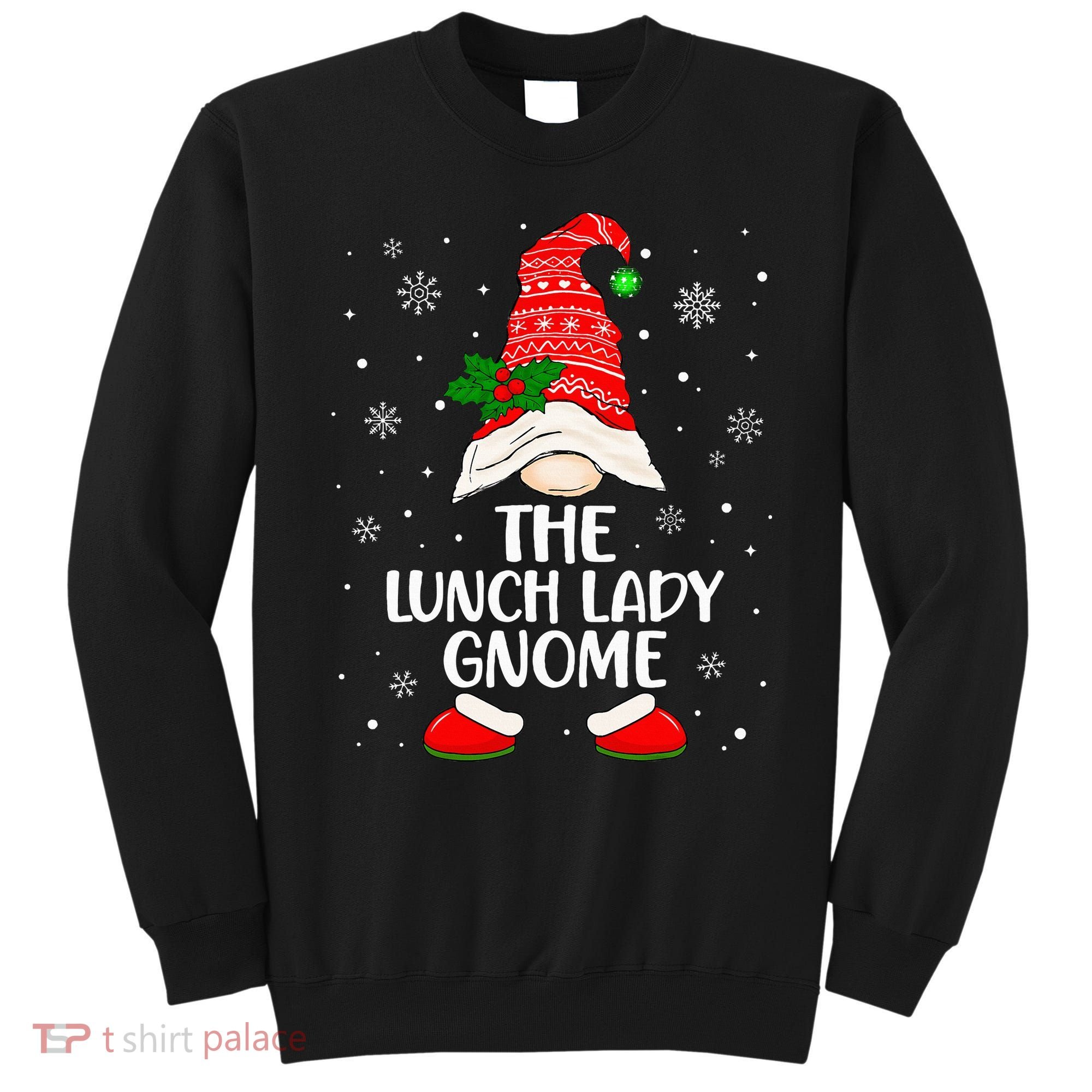 Lunch Lady Gnome Funny School Cafeteria Worker Christmas Sweatshirt