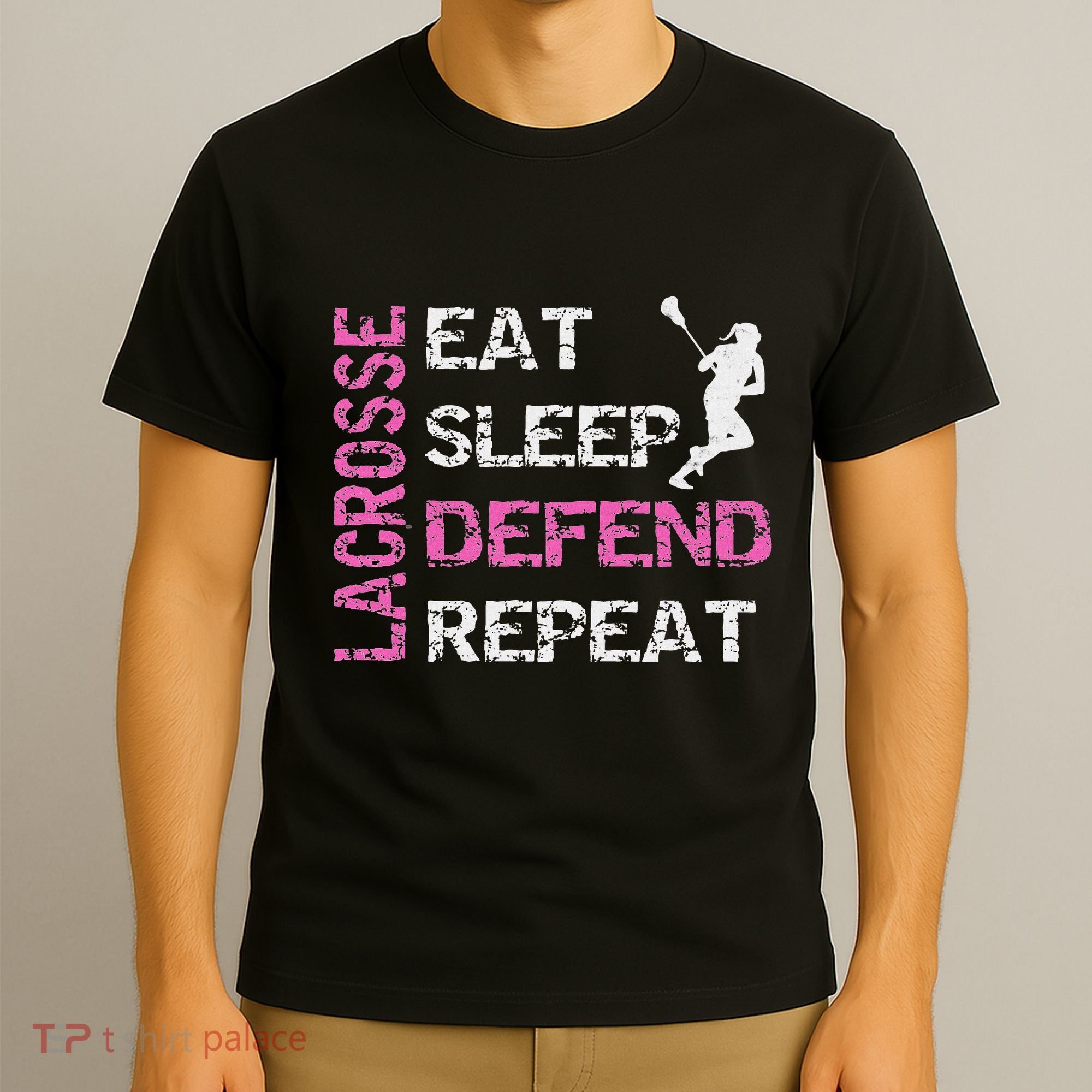 Lacrosse Lax Gear Gifts Eat Sleep Defend T-Shirt