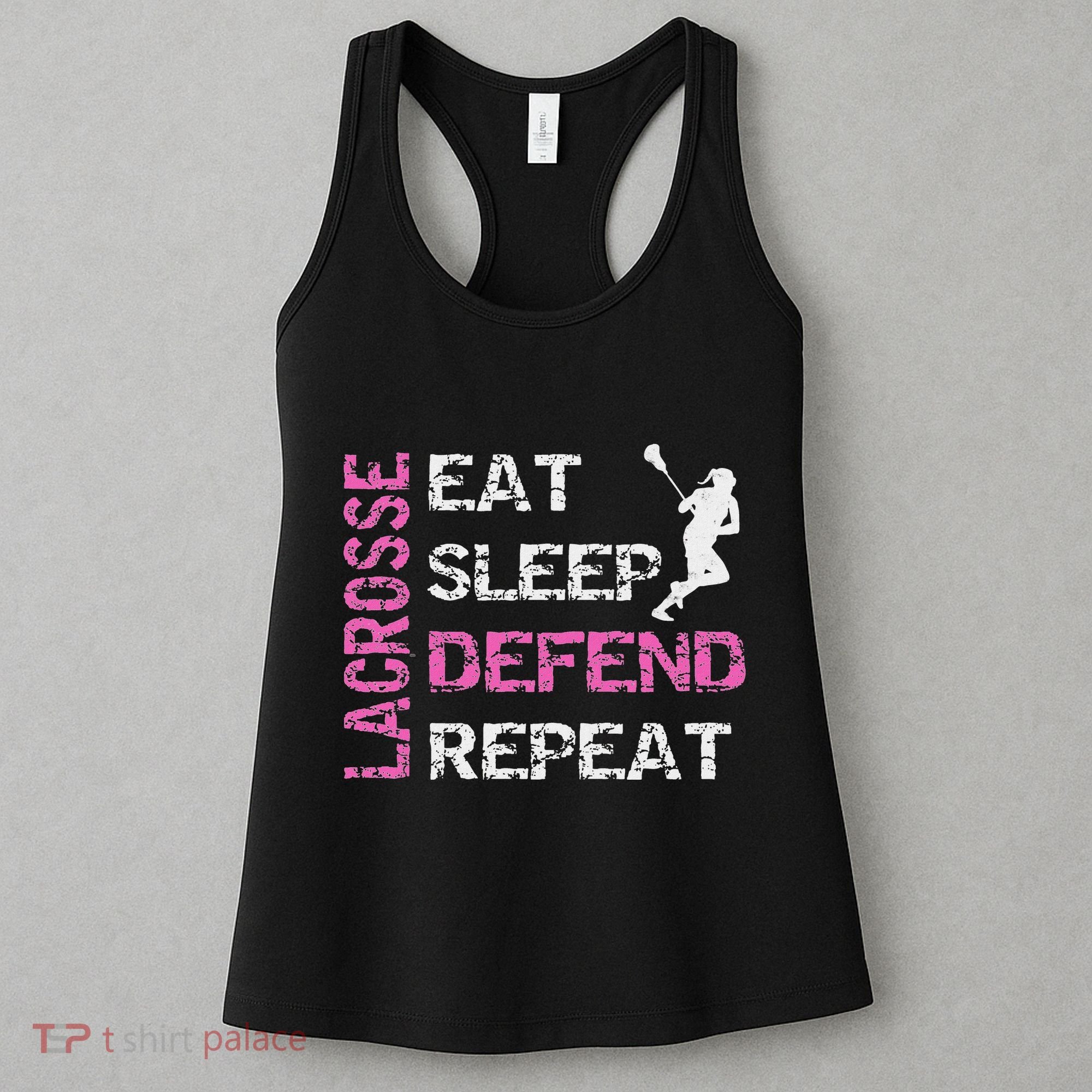 Lacrosse Lax Gear Gifts Eat Sleep Defend Women's Tank Top