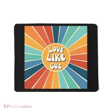 Love Like Gus Mousepad