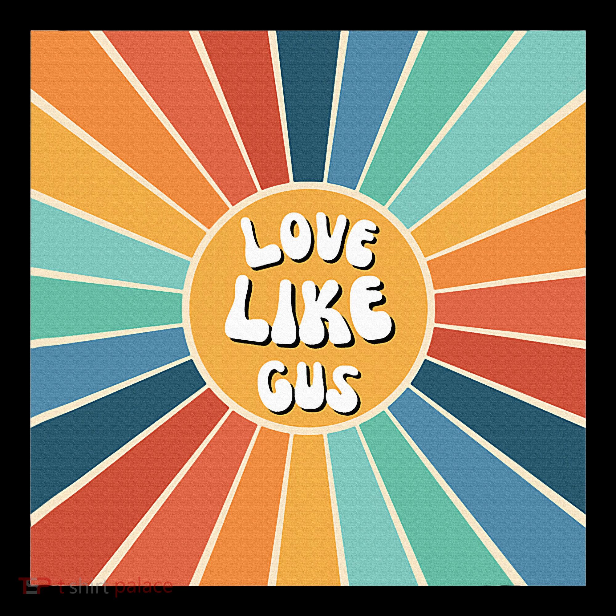 Love Like Gus Baby Bodysuit