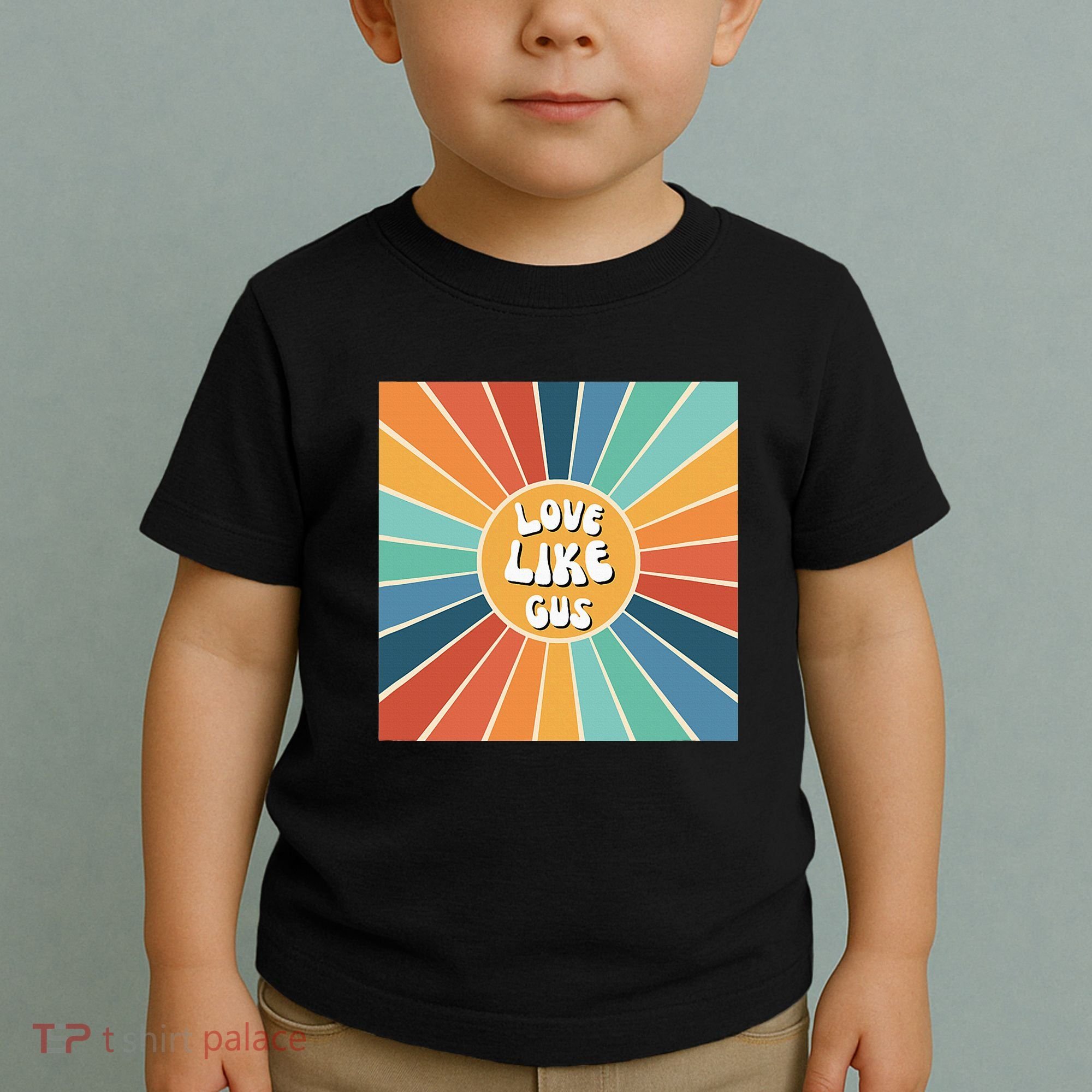 Love Like Gus Toddler T-Shirt