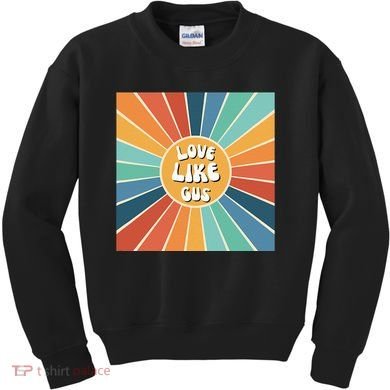 Love Like Gus Kids Sweatshirt