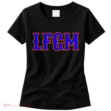 Lfgm | LetS Go Mets Women's T-Shirt