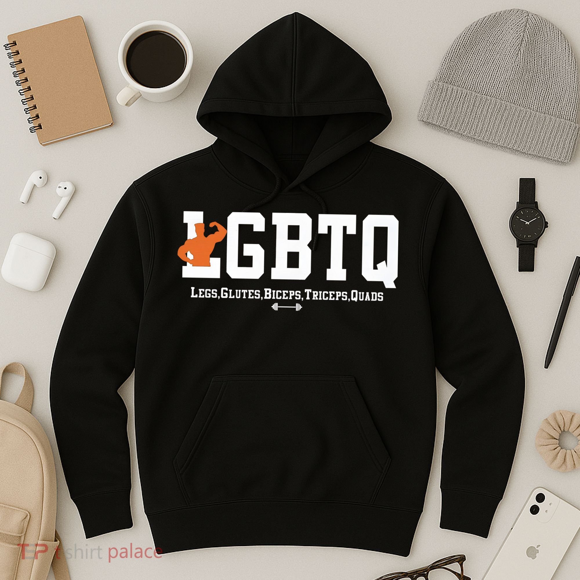 Lgbtq Legs Glutes Biceps Triceps Quads Hoodie