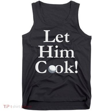 Lulo Let Him Cook Golf Tank Top