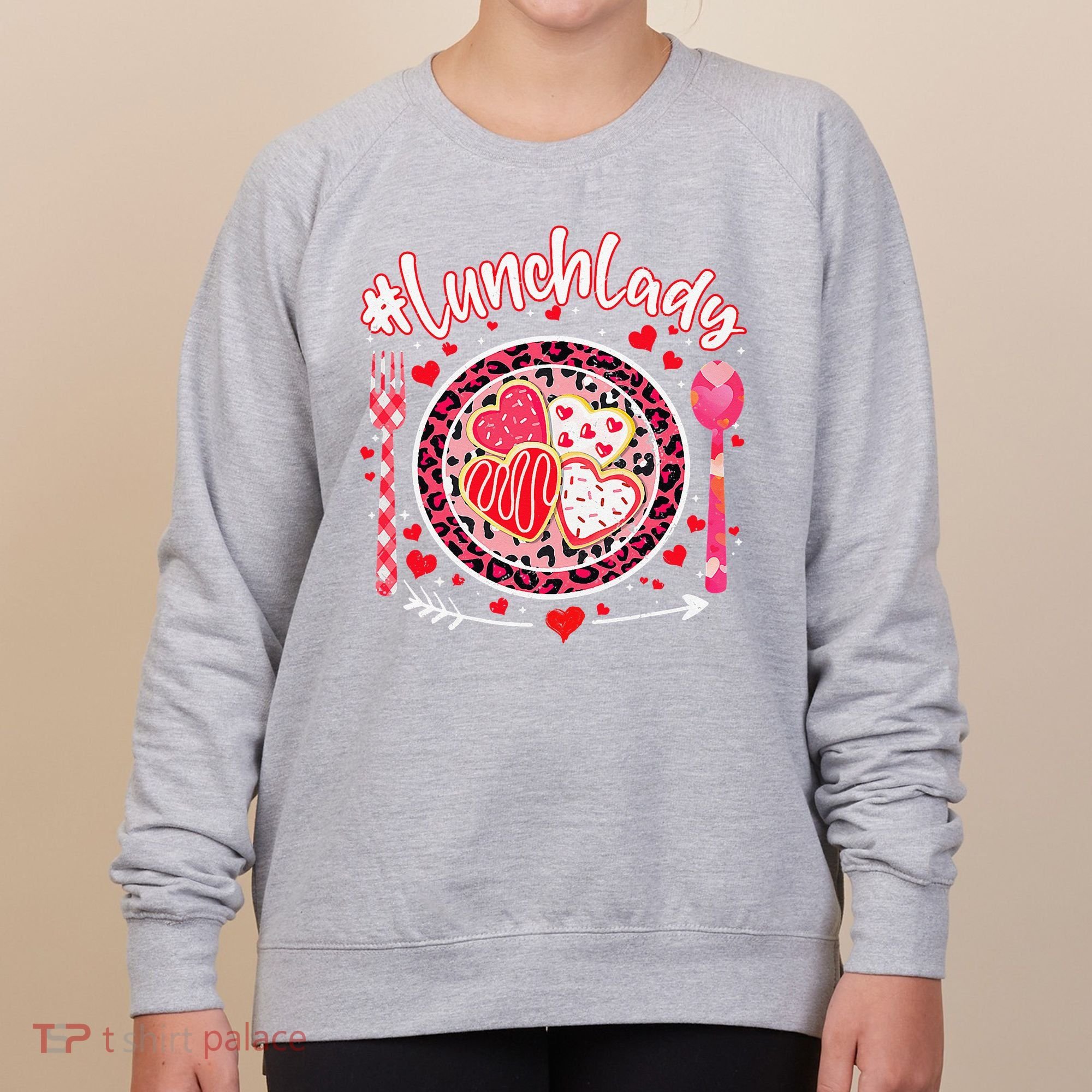 Lunch Lady Happy Valentine's Day Cafeteria Worker Women's Sweatshirt