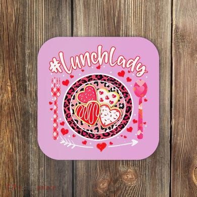 Lunch Lady Happy Valentine's Day Cafeteria Worker Coaster