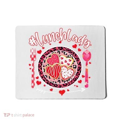 Lunch Lady Happy Valentine's Day Cafeteria Worker Mousepad