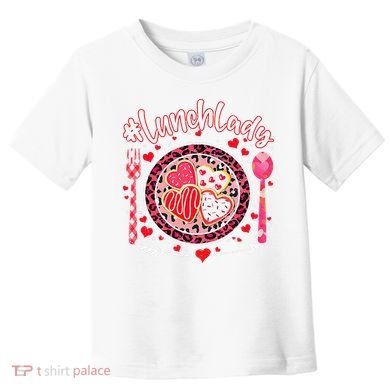 Lunch Lady Happy Valentine's Day Cafeteria Worker Toddler T-Shirt