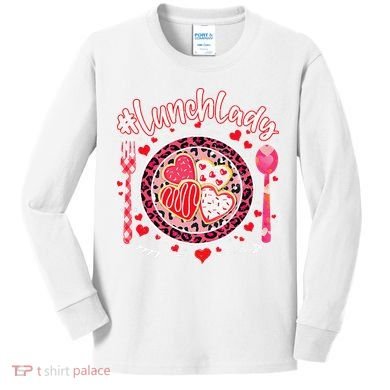 Lunch Lady Happy Valentine's Day Cafeteria Worker Kids Long Sleeve Shirt
