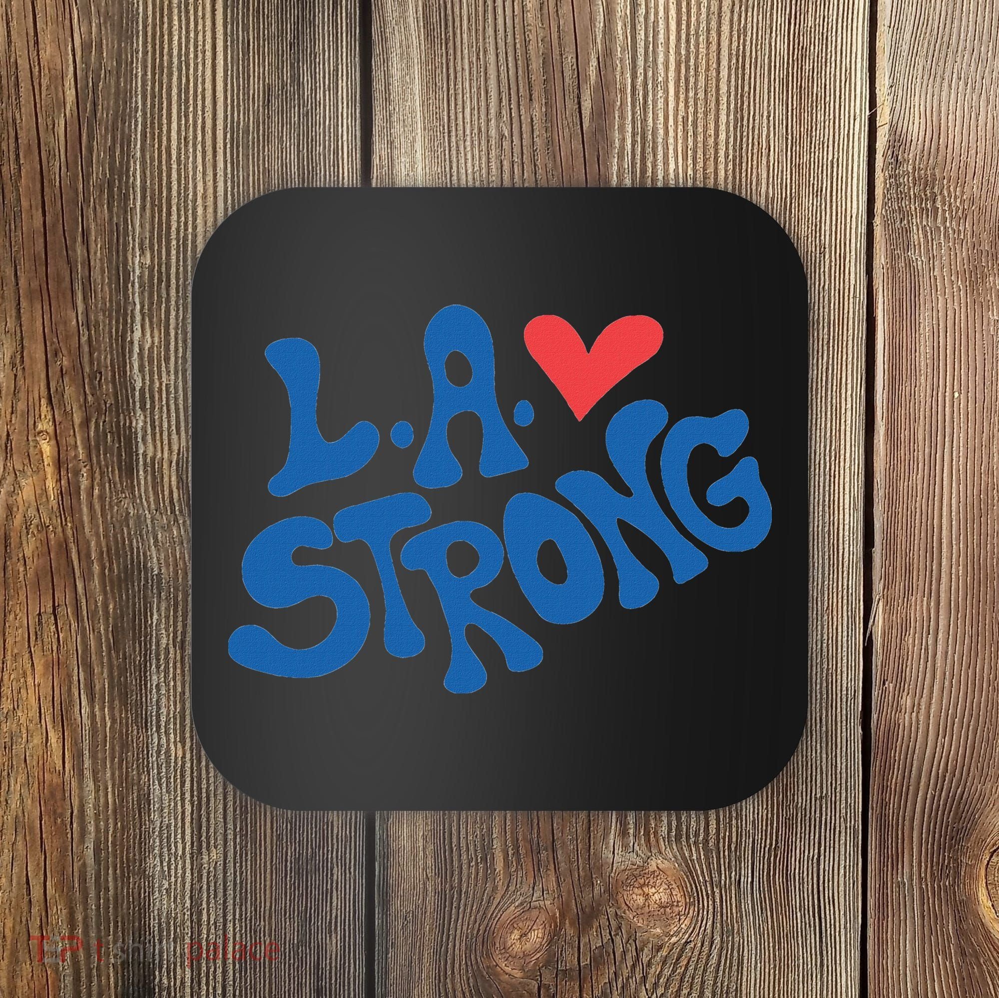 Love La Heart Los Angeles Strong Supportive Coaster
