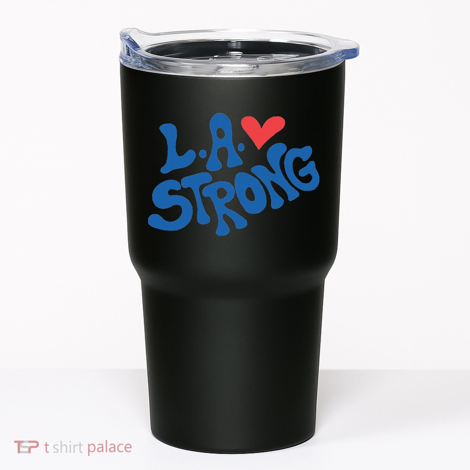 Love La Heart Los Angeles Strong Supportive Tumbler