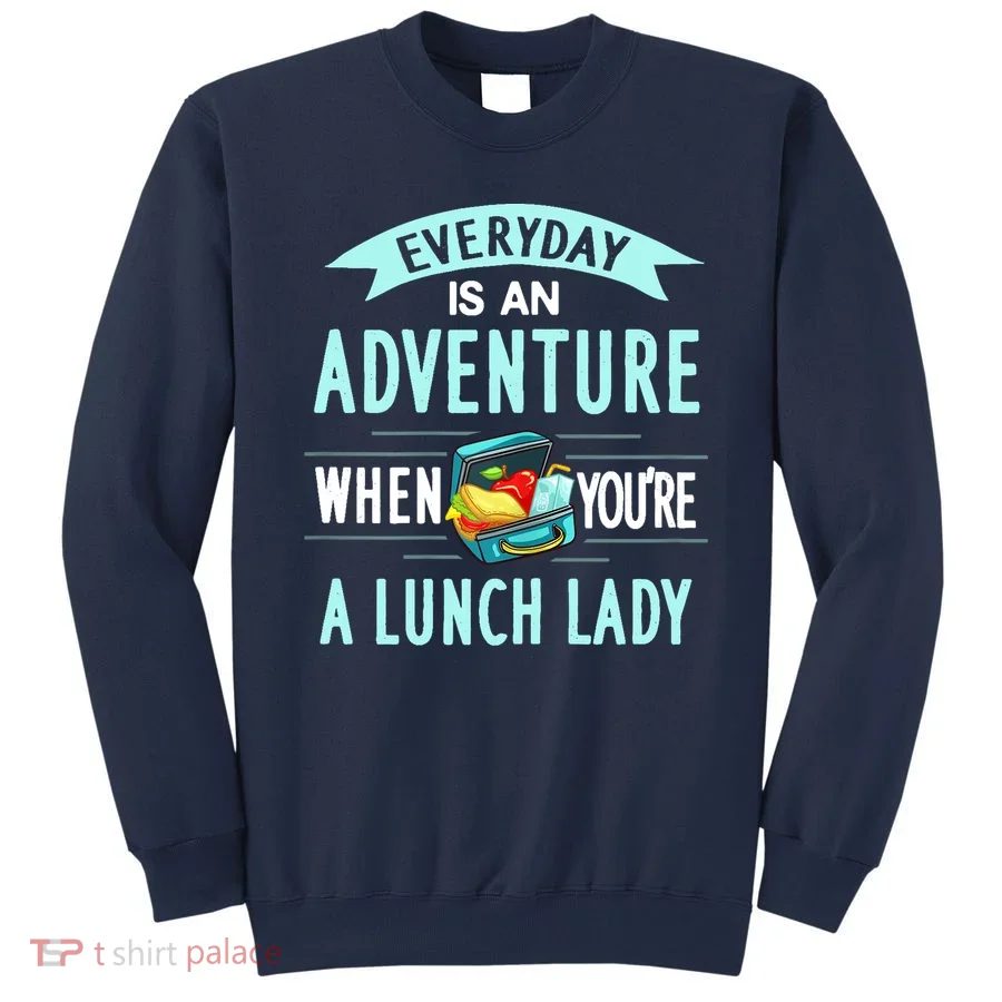 Lunch Lady Holiday Gift School Cafeteria Worker Sweatshirt