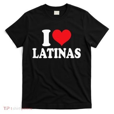 Latinas Love Heart shaped Latin Pride Design T-Shirt