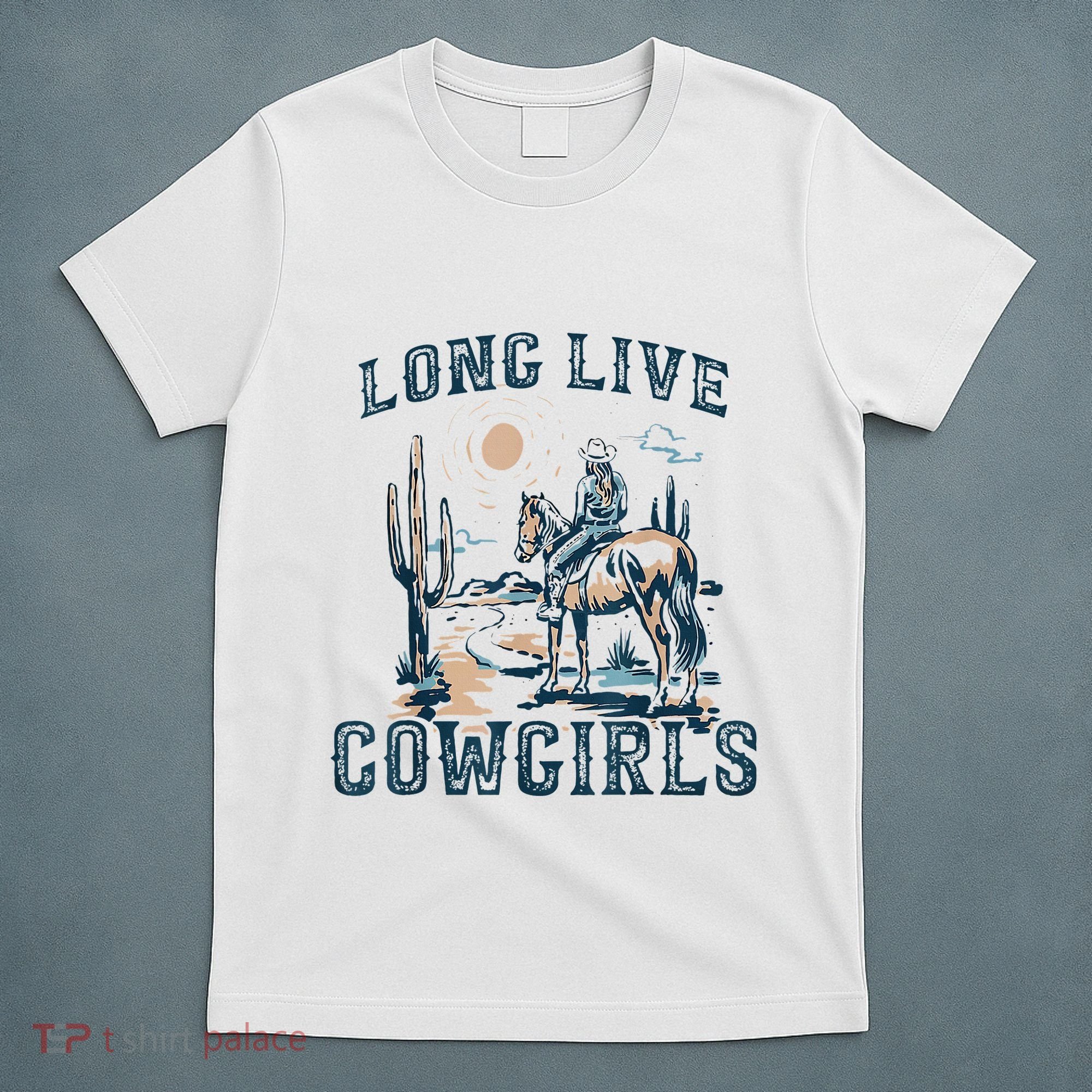 Long Live Howdy Rodeo Western Country Southern Cowgirls T-Shirt