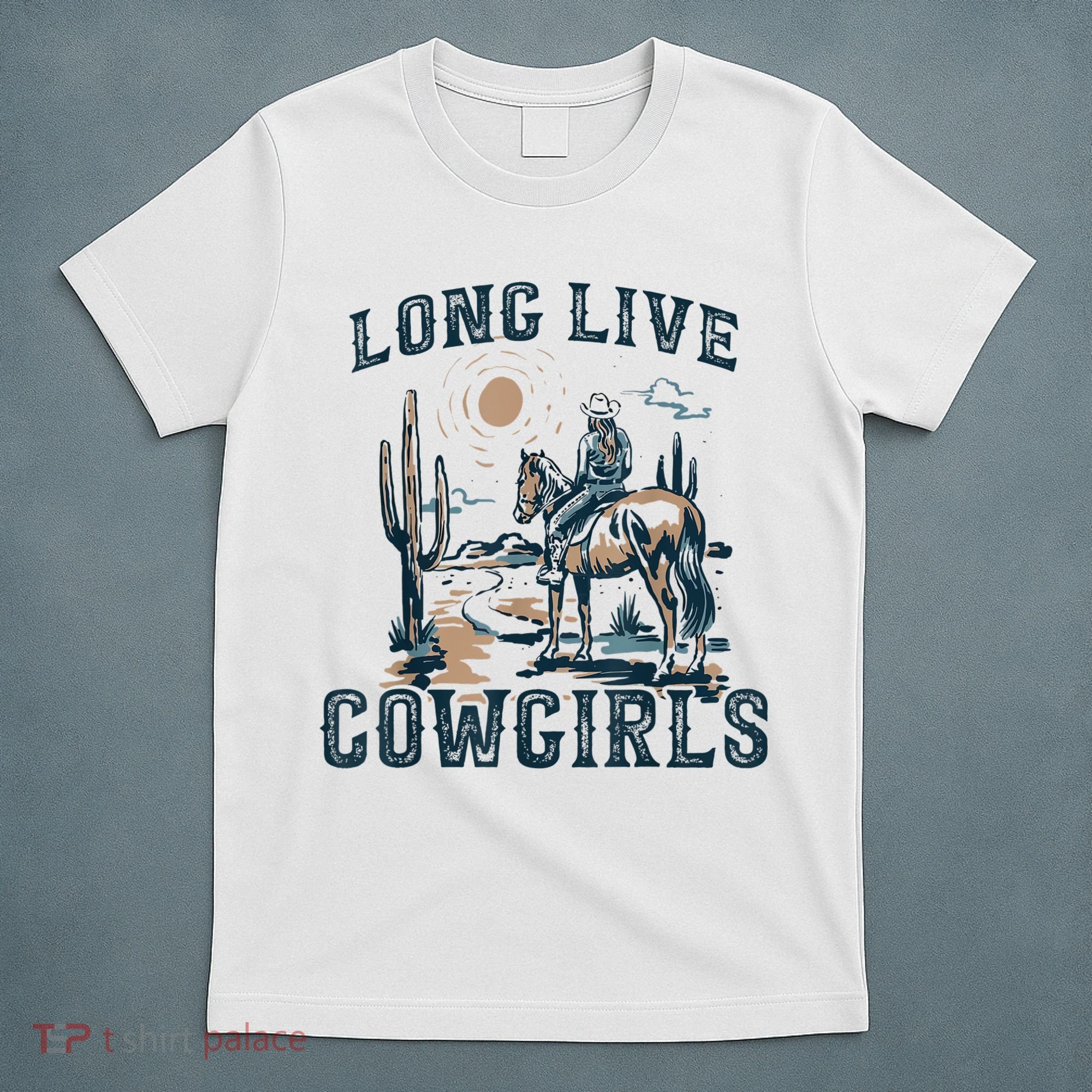 Long Live Howdy Rodeo Western Country Southern Cowgirls T-Shirt