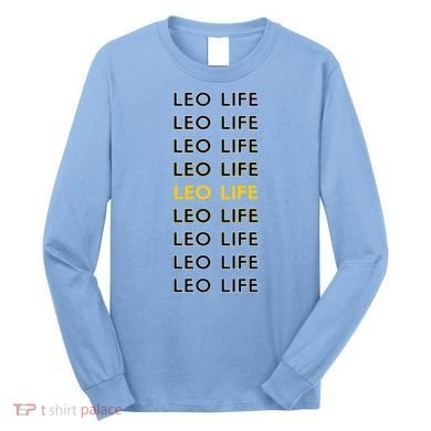 Leo Life Horoscope Sign Gift Long Sleeve Shirt