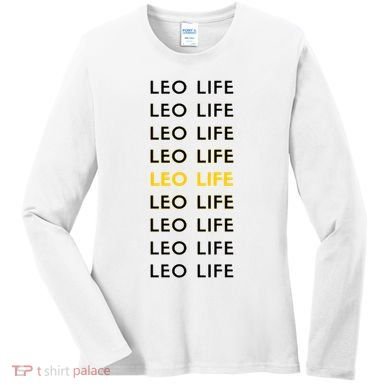 Leo Life Horoscope Sign Gift Women's Long Sleeve Shirt