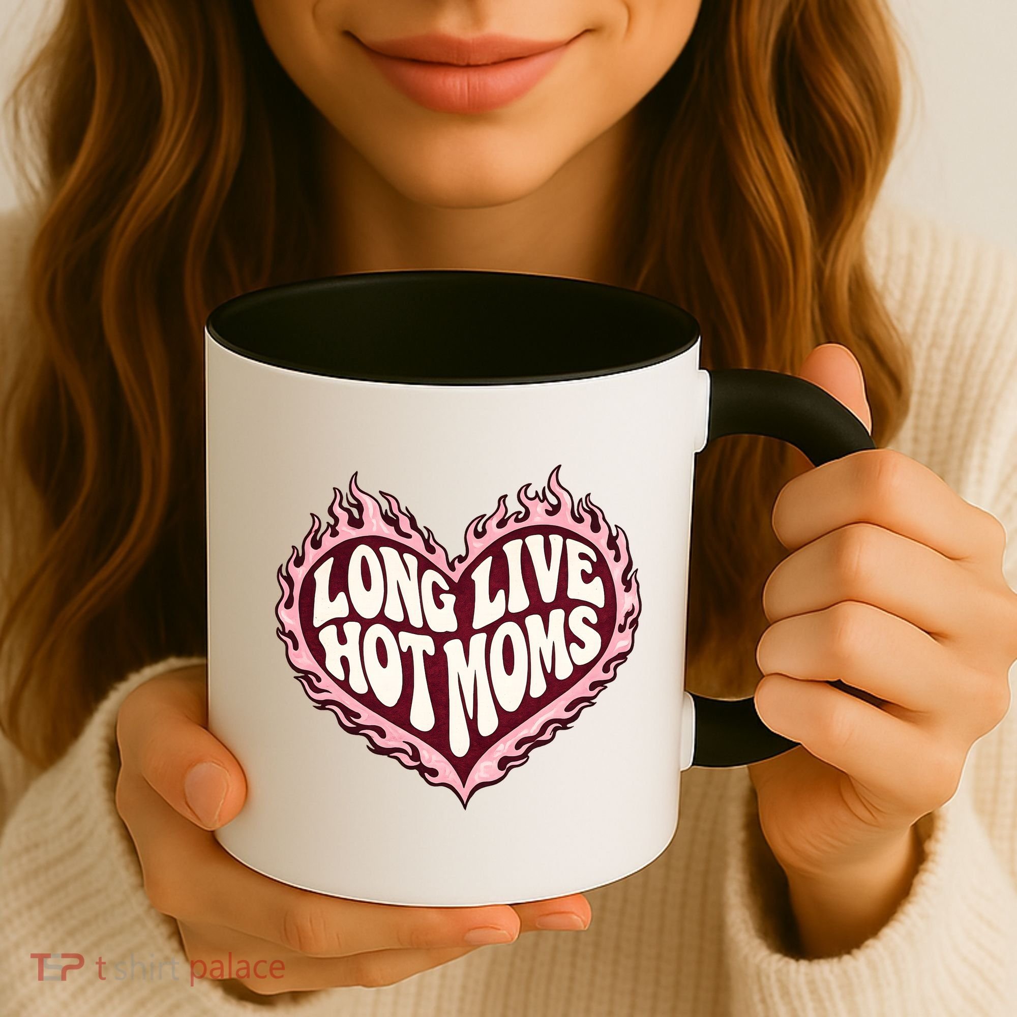 Long Live Hot Moms Coffee Mug