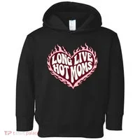 Long Live Hot Moms Toddler Hoodie thumb 0