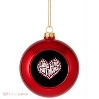Long Live Hot Moms Plastic Christmas Ball Ornament thumb 0