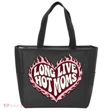 Long Live Hot Moms Tote Bag