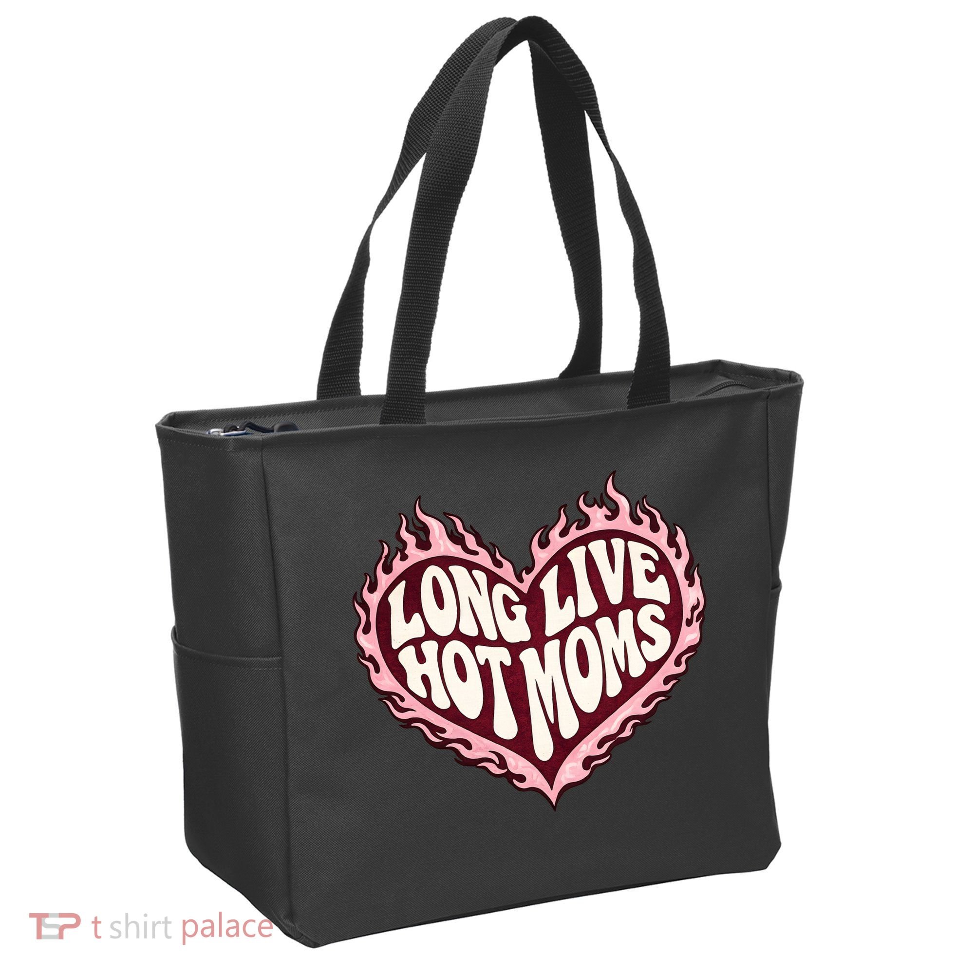 Long Live Hot Moms Tote Bag