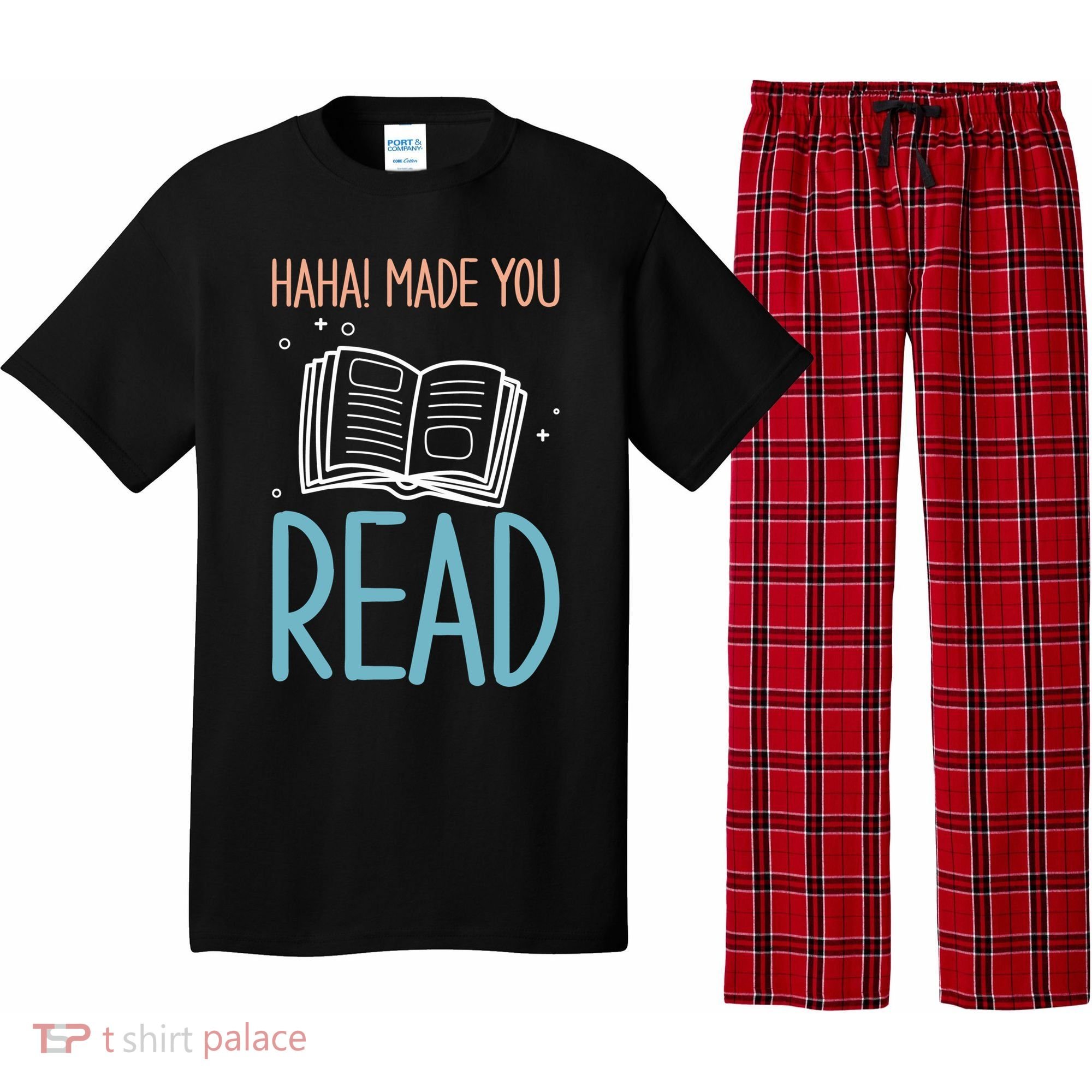 Library Lady Haha Made You Read Librarians School Librarians Meaningful Gift Pajama Set
