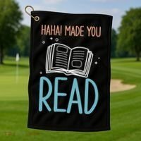 Library Lady Haha Made You Read Librarians School Librarians Meaningful Gift Golf Towel thumb 1