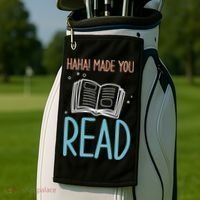Library Lady Haha Made You Read Librarians School Librarians Meaningful Gift Golf Towel thumb 2