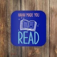 Library Lady Haha Made You Read Librarians School Librarians Meaningful Gift Coaster thumb 0