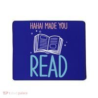 Library Lady Haha Made You Read Librarians School Librarians Meaningful Gift Mousepad thumb 0