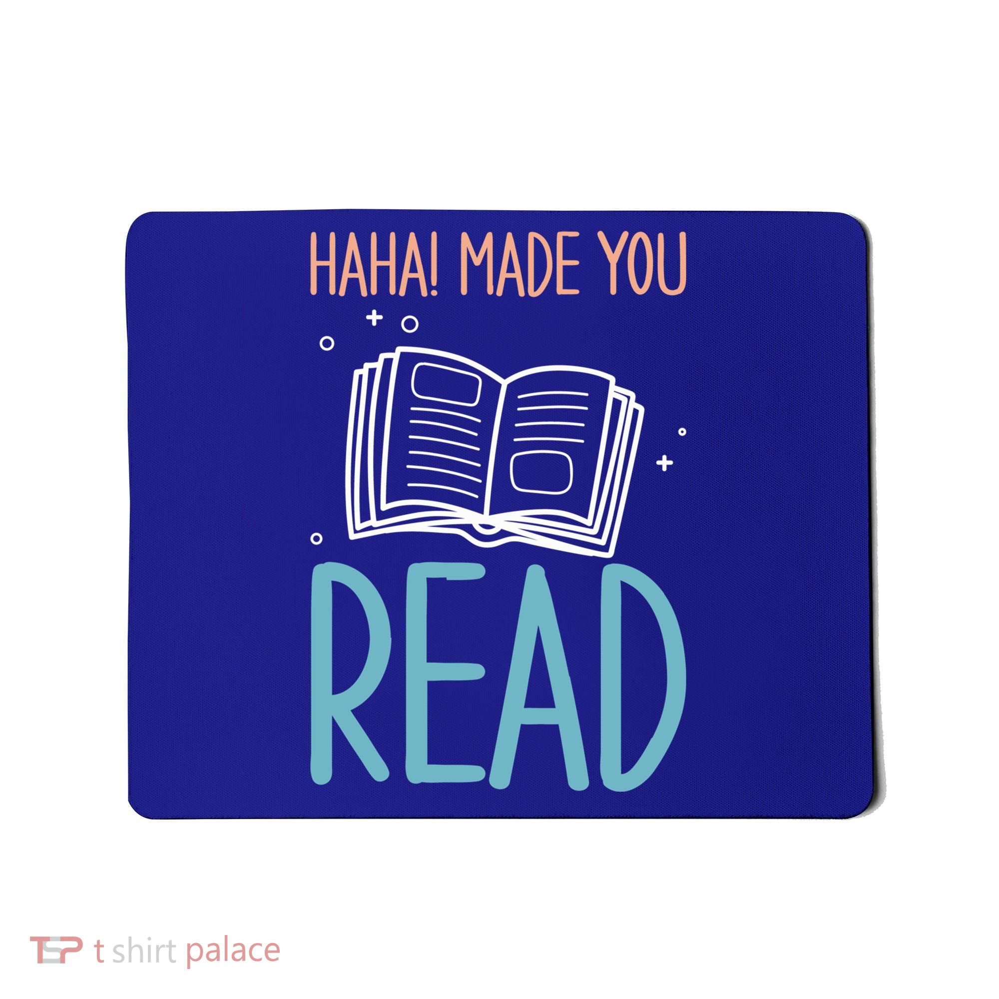 Library Lady Haha Made You Read Librarians School Librarians Meaningful Gift Mousepad
