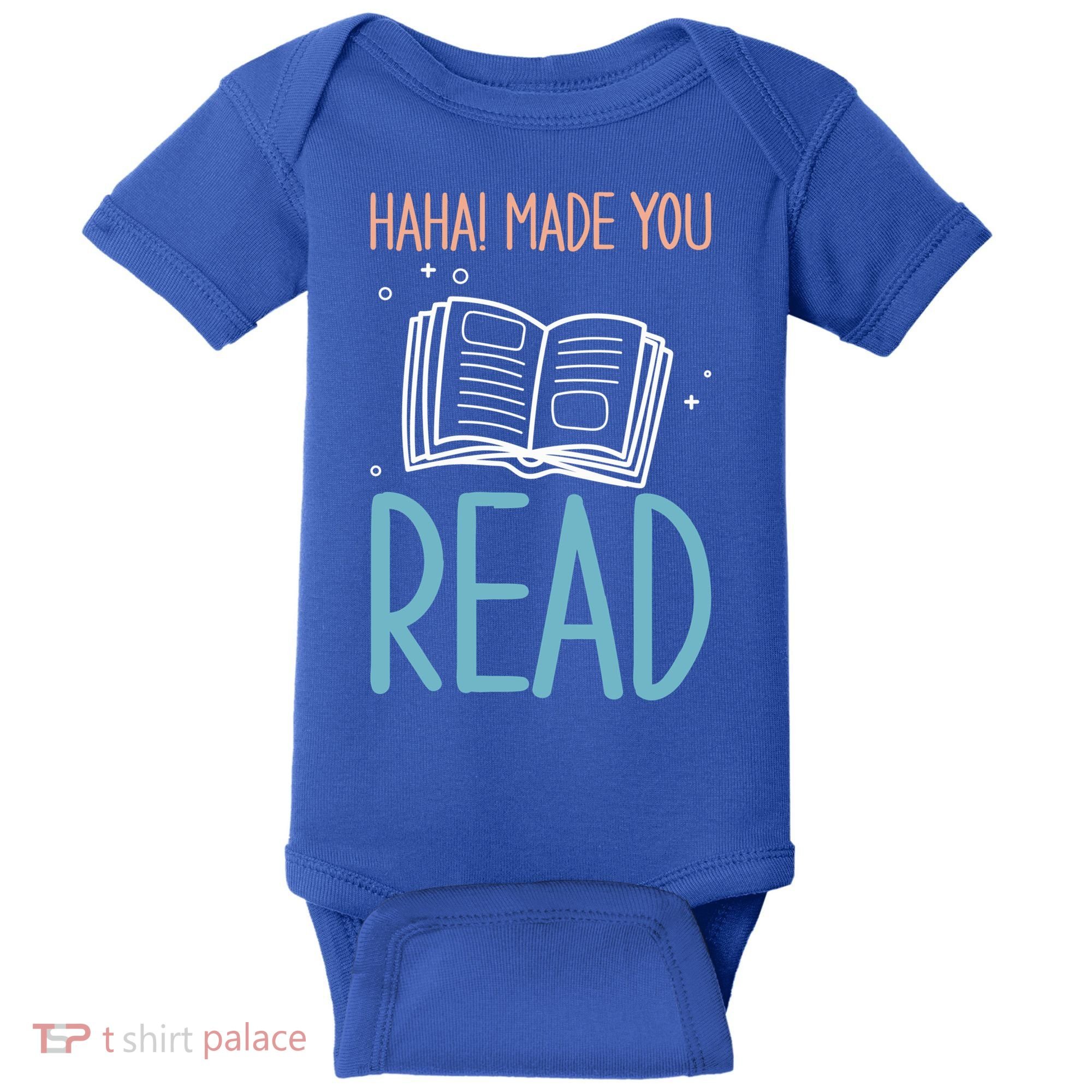 Library Lady Haha Made You Read Librarians School Librarians Meaningful Gift Baby Bodysuit