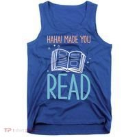 Library Lady Haha Made You Read Librarians School Librarians Meaningful Gift Tank Top thumb 0
