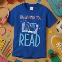 Library Lady Haha Made You Read Librarians School Librarians Meaningful Gift Kids T-Shirt thumb 3